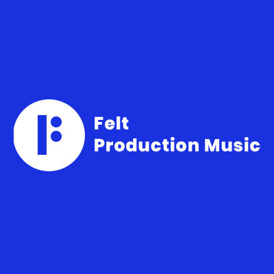 Felt Production Music