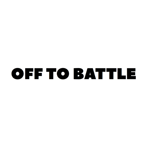 Off To Battle
